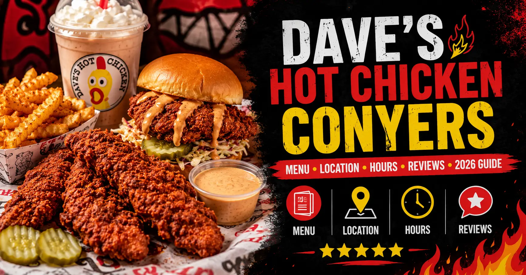 Dave’s Hot Chicken Conyers