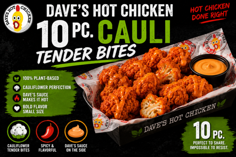 Dave’s Hot Chicken 10 pc. Cauli Tender Bites Price, Calories, Nutrition, and Allergen Guide 2026 7 dave's hot chicken 10